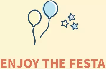 ENJOY THE FESTA